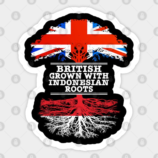 British Grown With Indonesian Roots - Gift for Indonesian With Roots From Indonesia Sticker by Country Flags